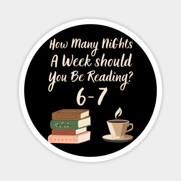 Funny Reading 67 Six Seven Meme English Teacher Book Lover Magnet by shirtlux