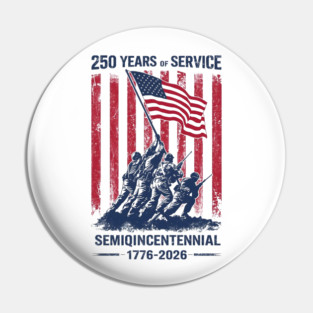 250th Anniversary Celebration 250 Years USA Pin