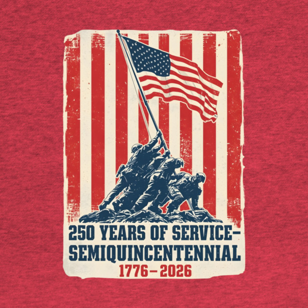 Semiquincentennial Flag Raising Tribute by ArtistTee ⭐⭐⭐⭐⭐