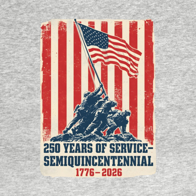 Semiquincentennial Flag Raising Tribute by ArtistTee ⭐⭐⭐⭐⭐