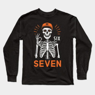Skeleton Hand Gesture With Six Seven Long Sleeve T-Shirt