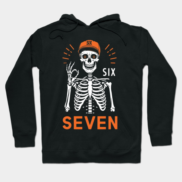 Skeleton Hand Gesture With Six Seven Hoodie by ArtistTee ⭐⭐⭐⭐⭐