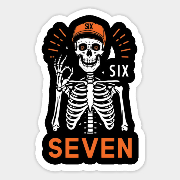 Skeleton Hand Gesture With Six Seven Magnet by ArtistTee ⭐⭐⭐⭐⭐