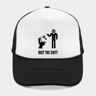 Quit The Shit! (Cannabis / Marijuana / Hemp / Black) Hat