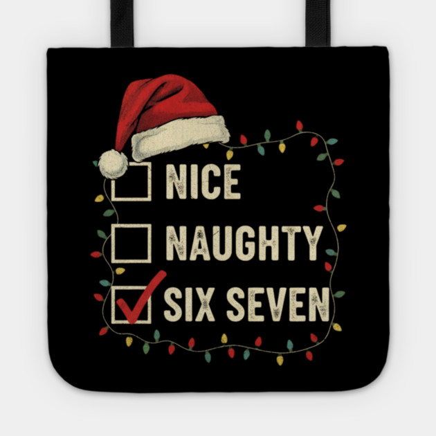 6-7 Meme Nice Naughty 67 Christmas Brain Rot Funny Graphic Tote by shirtlux