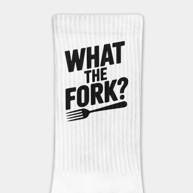 What the Fork? by Frank Ring