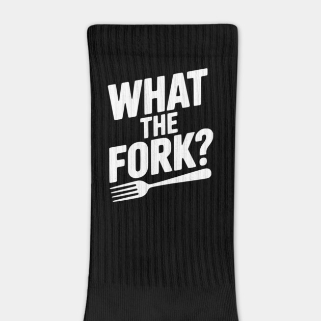 What the Fork? by Frank Ring