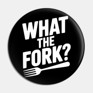 What the Fork? Pin