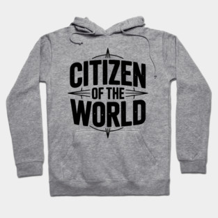 Citizen of The World Hoodie