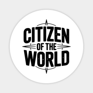Citizen of The World Magnet