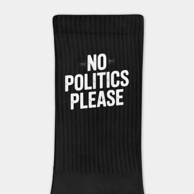 No Politics Please by Frank Ring
