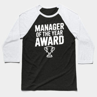 Manager of the Year Award Baseball T-Shirt