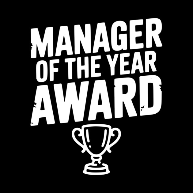 Manager of the Year Award by Frank Ring