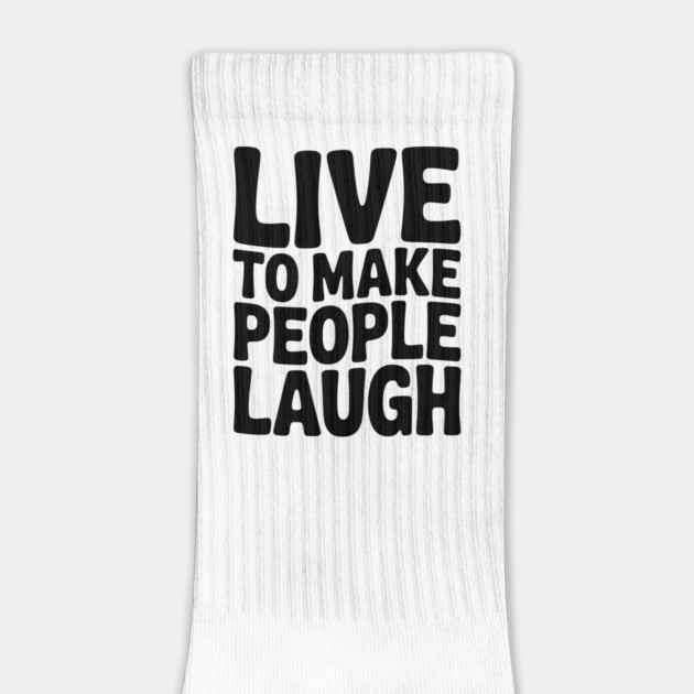 Live to Make People Laugh by Frank Ring