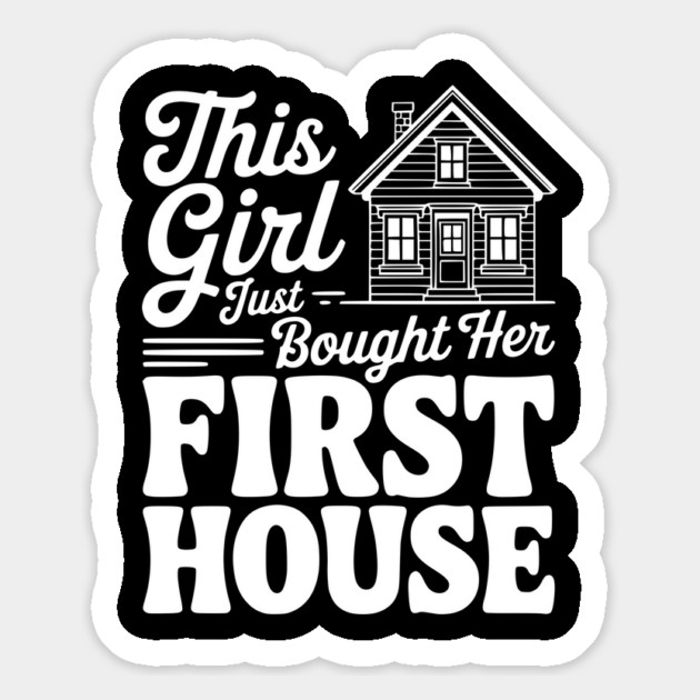 The Girl Bought Her First House Magnet by Frank Ring