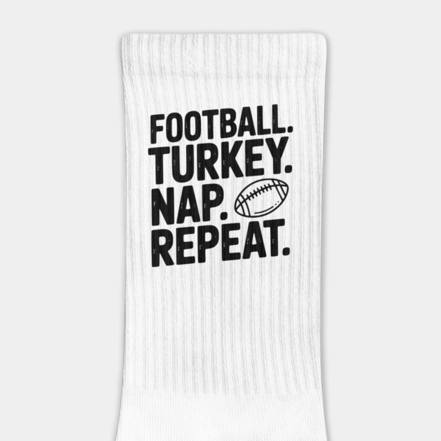 Football Turkey Nap Repeat by Frank Ring