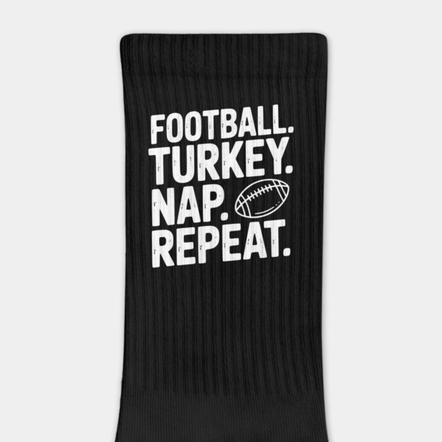 Football Turkey Nap Repeat by Frank Ring
