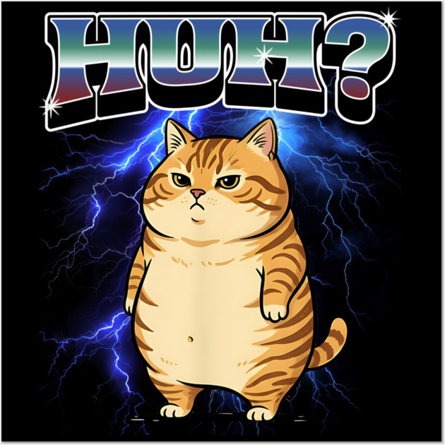 Huh? Orange Cat Silly Meme Bootleg style Wall Art by Luxinda