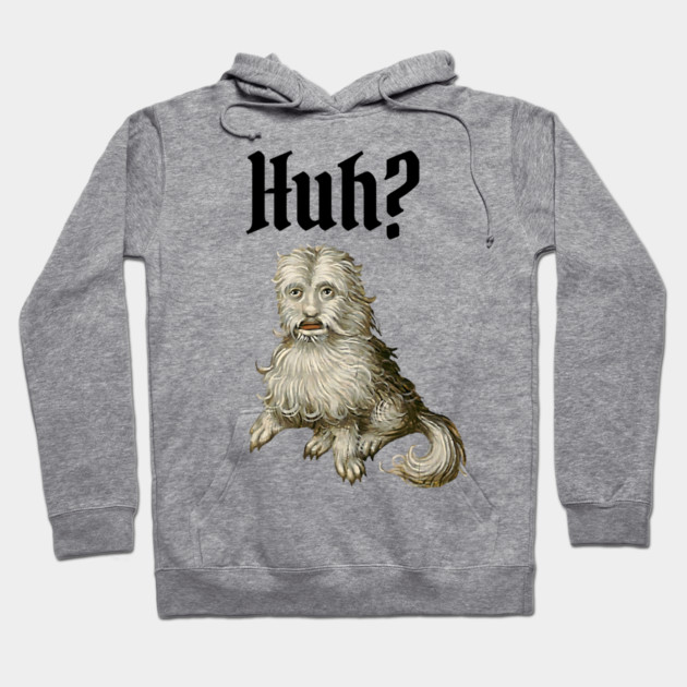 Huh Ugly Medieval Dog Meme Doggo Lovers Hoodie by Luxinda