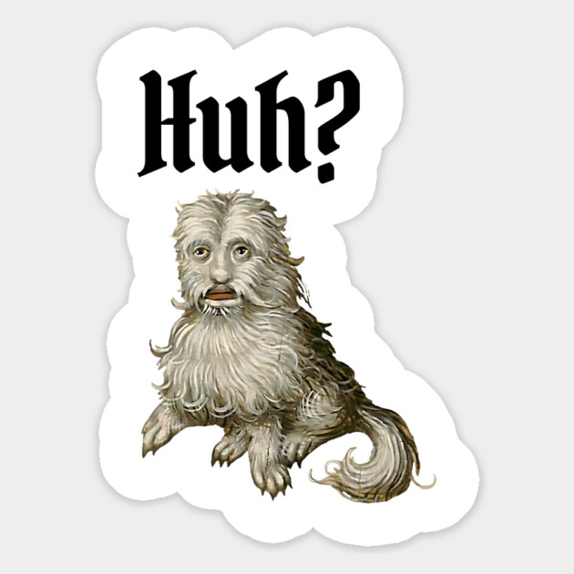 Huh Ugly Medieval Dog Meme Doggo Lovers Magnet by Luxinda