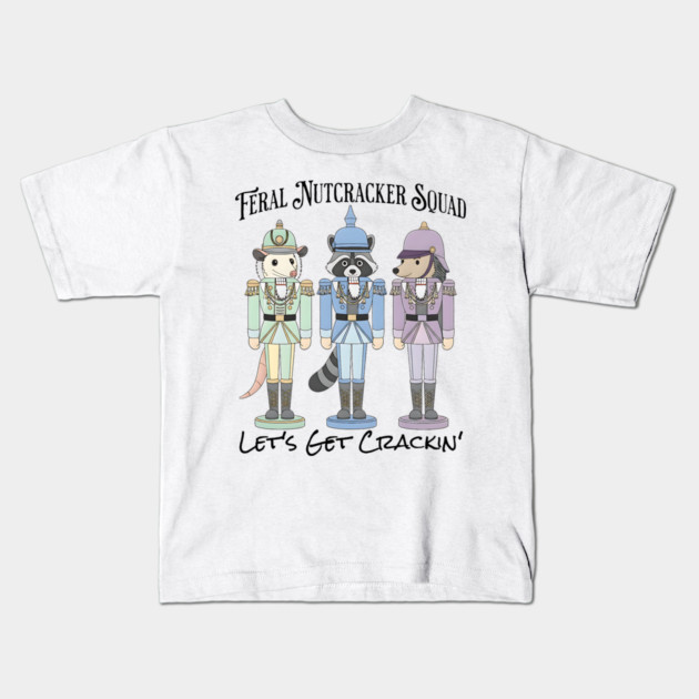 Feral Nutcracker Squad: Let's Get Crackin' Kids T-Shirt by Luxinda