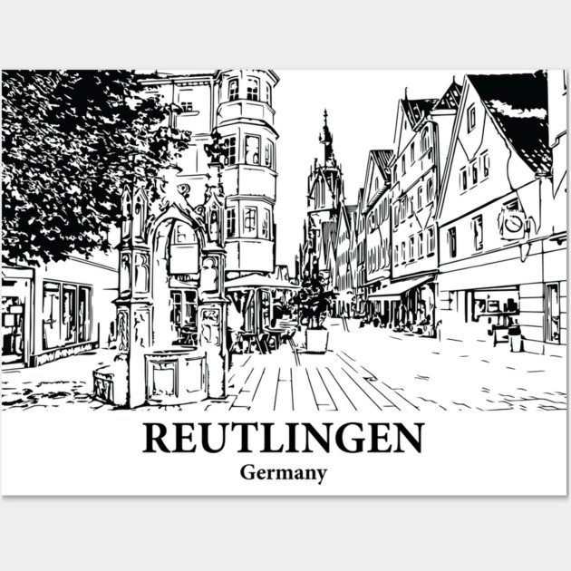 Reutlingen - Germany Wall Art by Lakeric