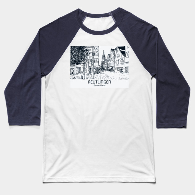 Reutlingen - Deutschland Baseball T-Shirt by Lakeric