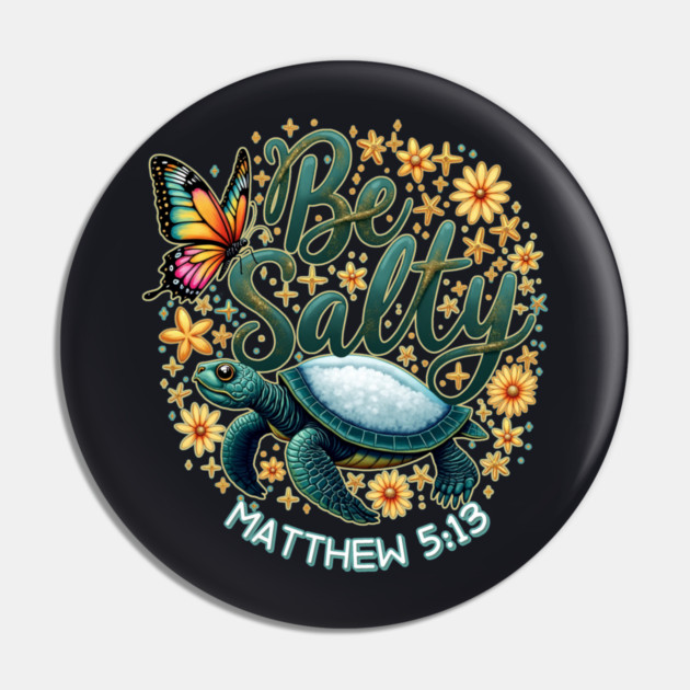 You Are The Salt of the Earth Pin by Charles's Store 8