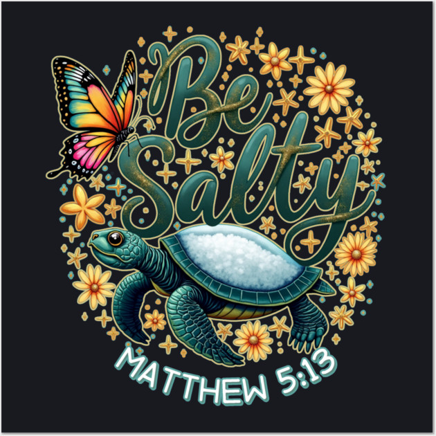 You Are The Salt of the Earth Wall Art by Charles's Store 8