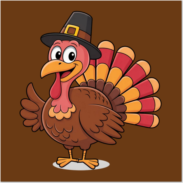 Cute Thanksgiving Turkey Cartoon – Funny Pilgrim Hat Turkey for Thanksgiving 2025 Wall Art by Creatifly Graphic Tees