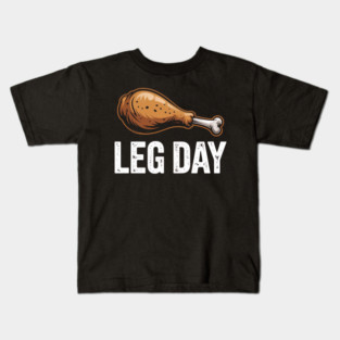 Funny Leg Day Turkey Drumstick – Thanksgiving Gym Workout Kids T-Shirt