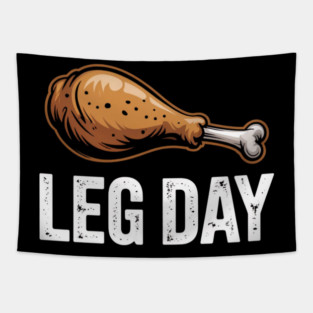 Funny Leg Day Turkey Drumstick – Thanksgiving Gym Workout Tapestry