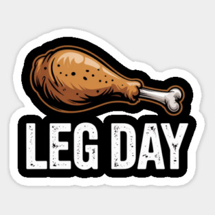 Funny Leg Day Turkey Drumstick – Thanksgiving Gym Workout Magnet