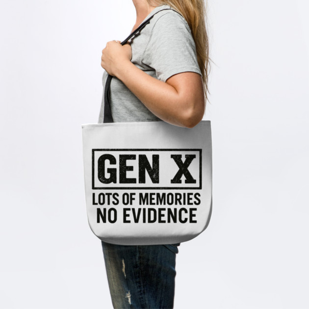 Gen X No Evidence Retro Text Art by ArtistTee ⭐⭐⭐⭐⭐