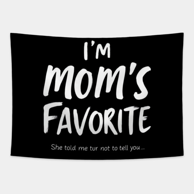 Mom’s Favorite Handwritten Funny Quote Tapestry by ArtistTee ⭐⭐⭐⭐⭐