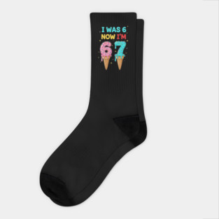 Funny 6 To 7 Ice Cream Birthday Graphic Socks
