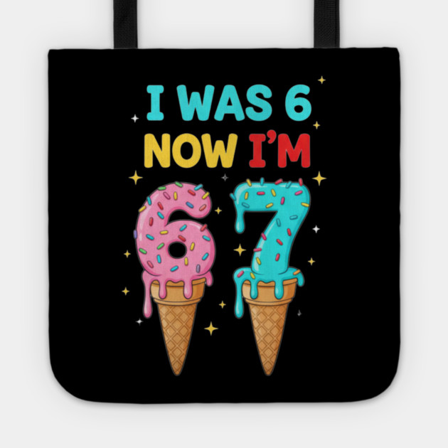 Funny 6 To 7 Ice Cream Birthday Graphic Tote by ArtistTee ⭐⭐⭐⭐⭐