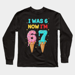 Funny 6 To 7 Ice Cream Birthday Graphic Long Sleeve T-Shirt