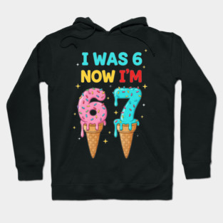 Funny 6 To 7 Ice Cream Birthday Graphic Hoodie