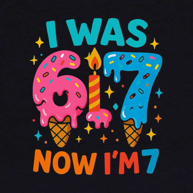 I Was 6 Ice Cream Birthday Design by ArtistTee ⭐⭐⭐⭐⭐