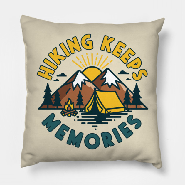 Hiking Keeps Memories Pillow by enrynz