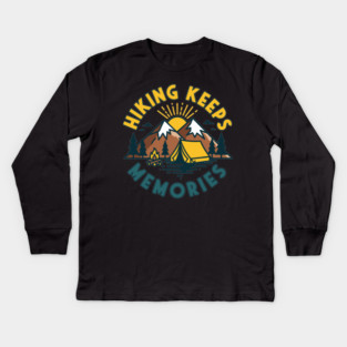 Hiking Keeps Memories Kids Long Sleeve T-Shirt