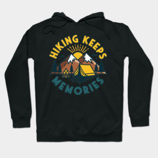 Hiking Keeps Memories Hoodie