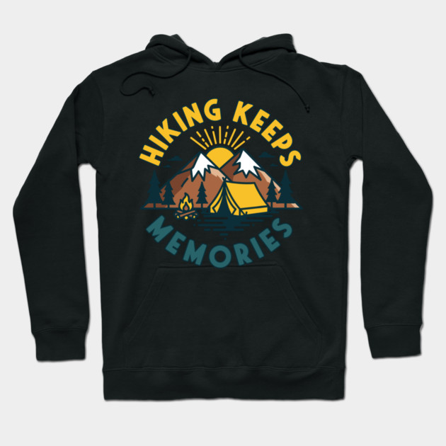 Hiking Keeps Memories Hoodie by enrynz
