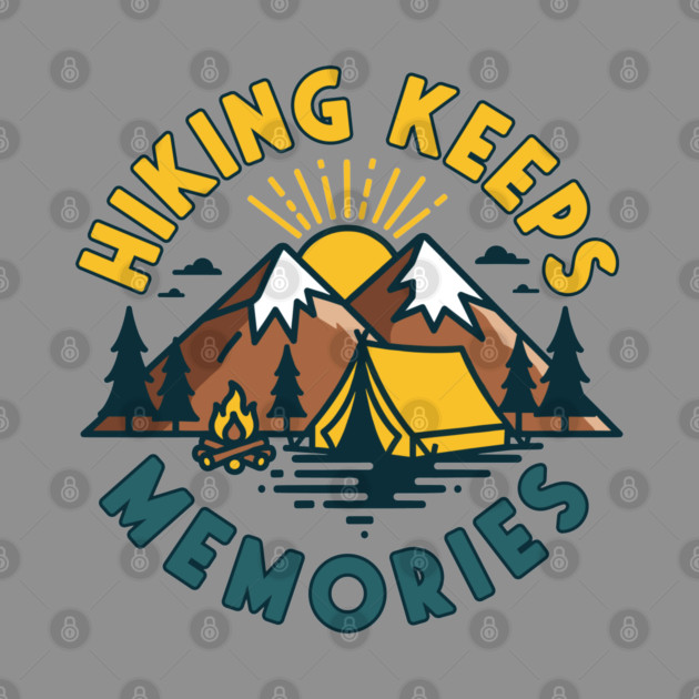 Hiking Keeps Memories by enrynz