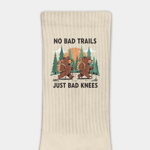 No Bad Trails Just Bad Knees by enrynz