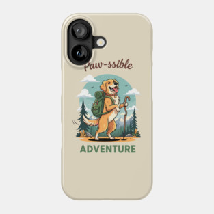 Pawsome Adventure Awaits Phone Case