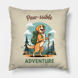 Pawsome Adventure Awaits Pillow