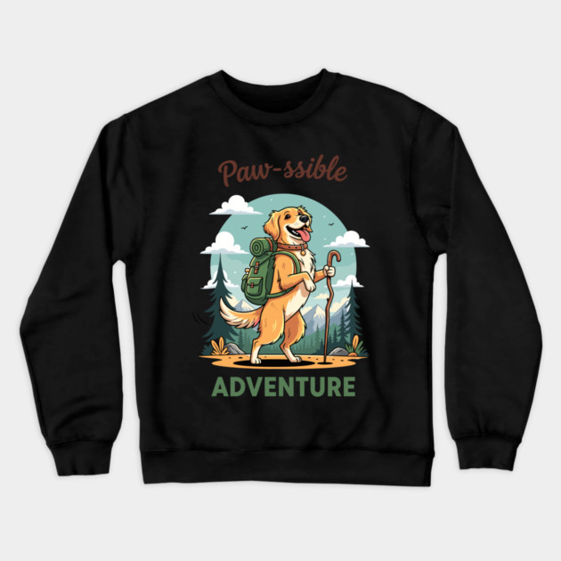 Pawsome Adventure Awaits Crewneck Sweatshirt by enrynz