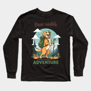 Pawsome Adventure Awaits Long Sleeve T-Shirt
